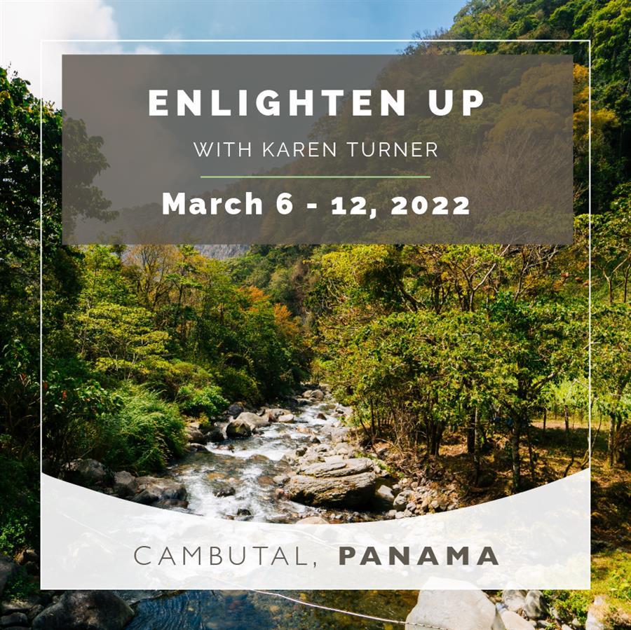 Enlighten Up Panama Retreat