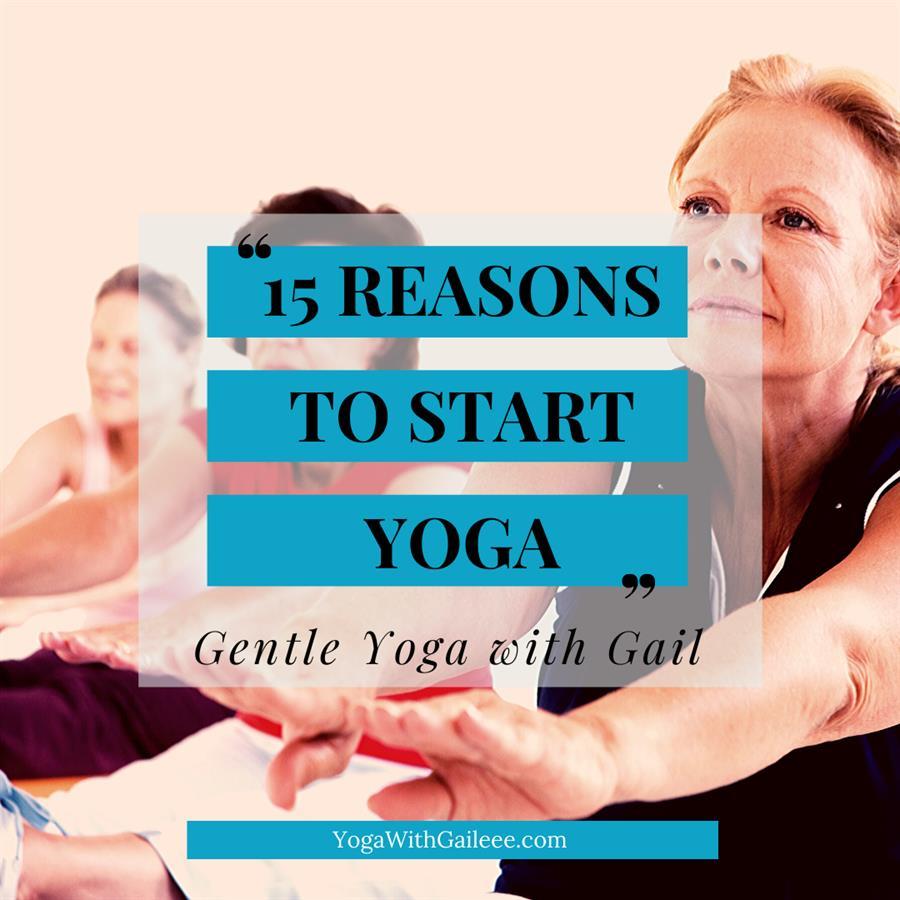 15 Reasons to start or re-start your yoga practice