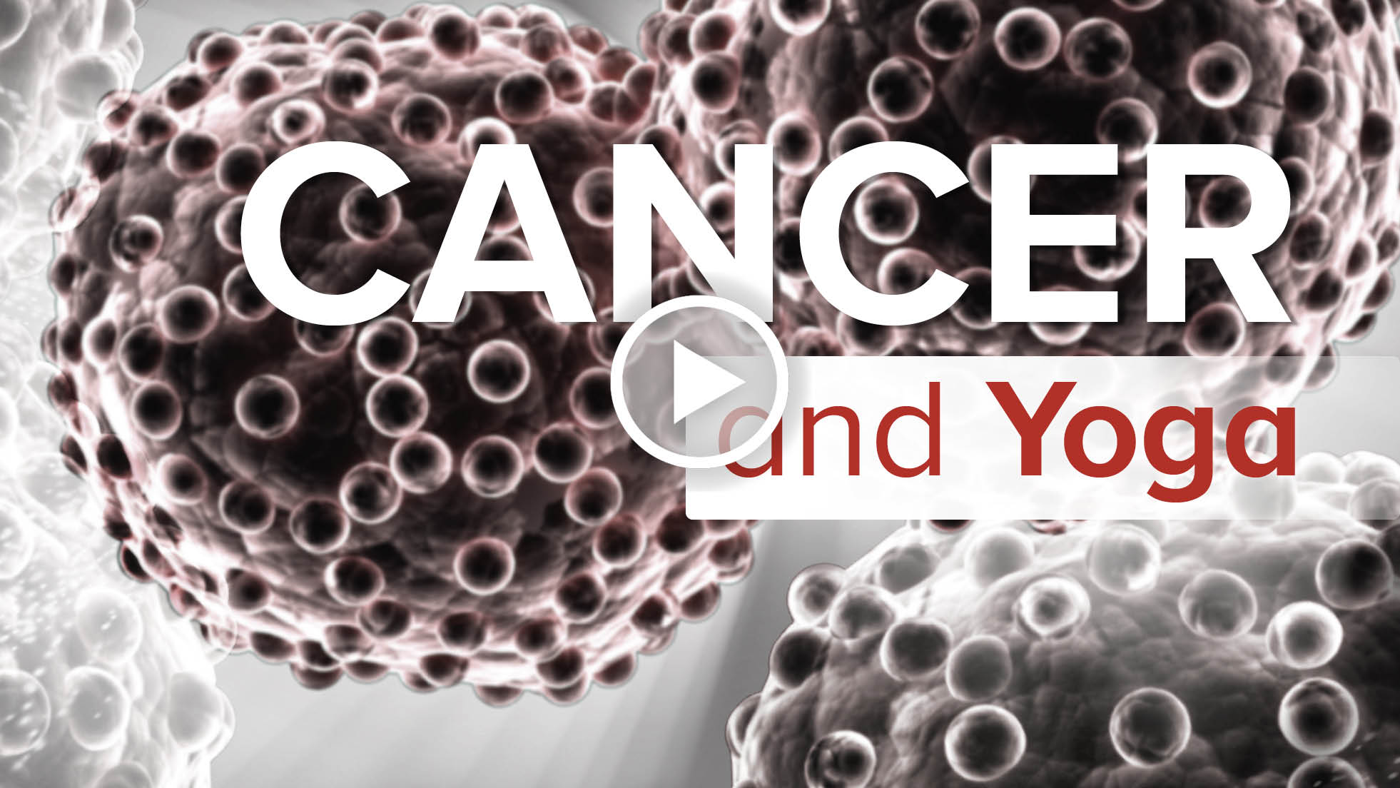 Cancer and Yoga